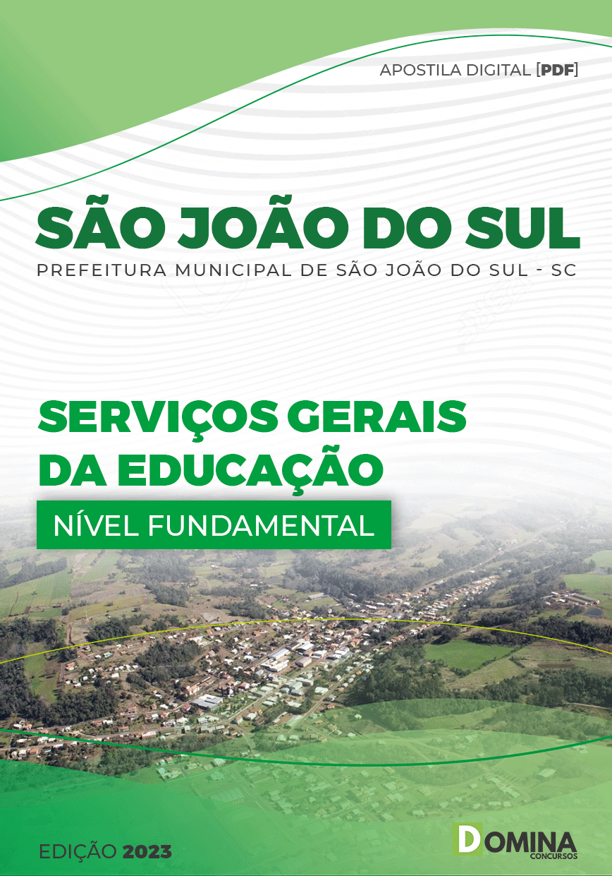 Apostila Pref São João Sul SC 2023 Serviços Gerais Educação