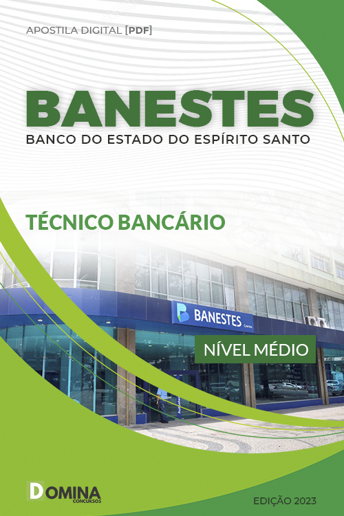 Apostila Concurso BANESTES 2023 Técnico Bancário