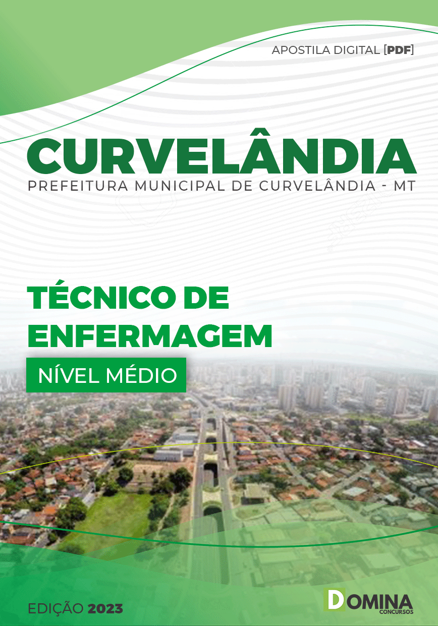 Apostila Pref Curvelândia MT 2023 Técnico Enfermagem