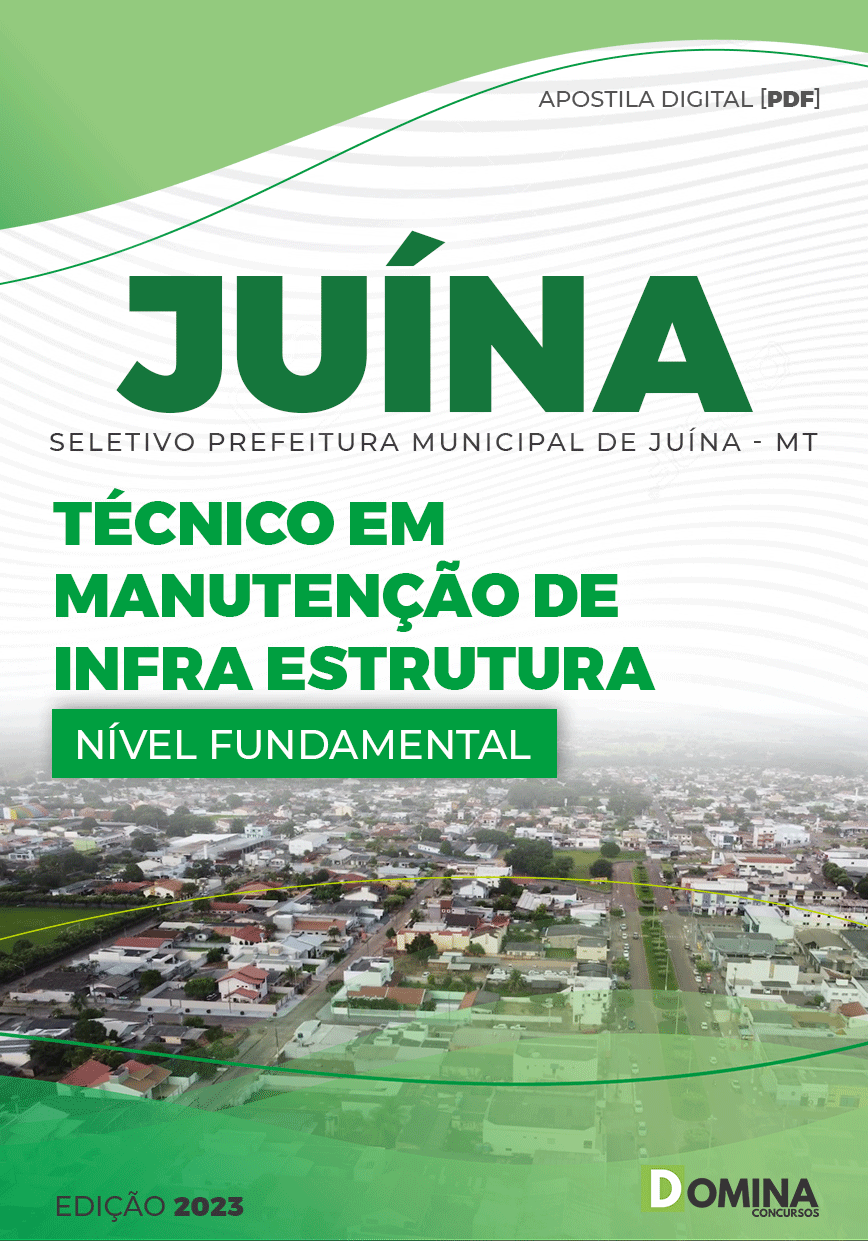 Apostila Pref Juína MT 2023 Técnico Manutenção Infraestrutura