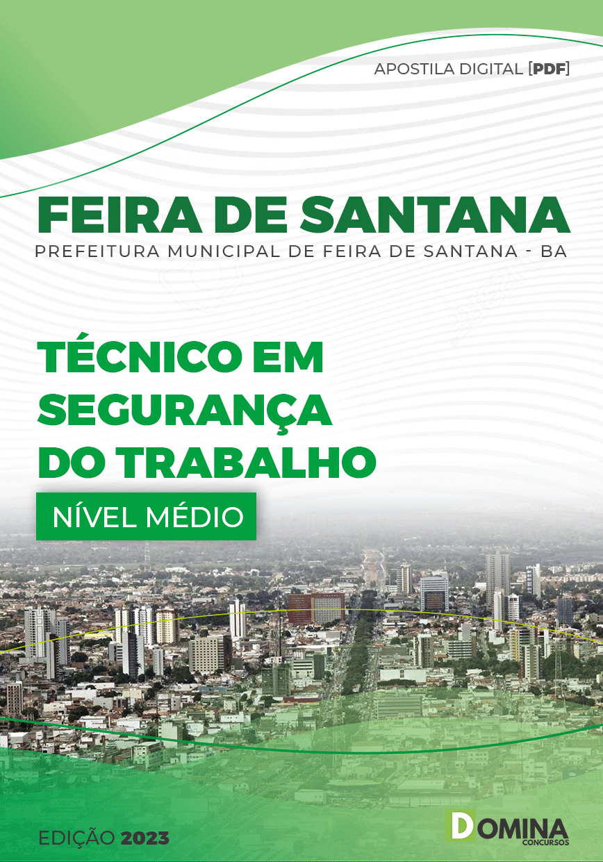 Apostila Pref Feira Santana BA 2023 Técnico Segurança Trabalho