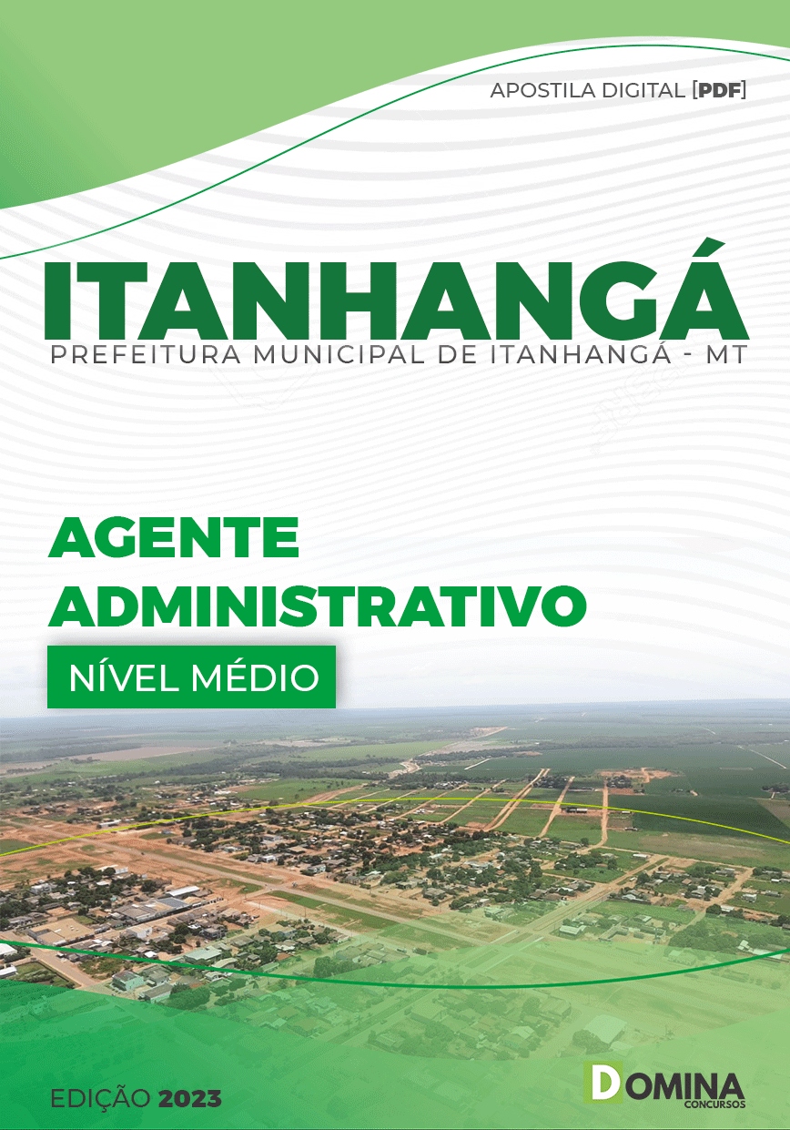 Apostila Pref Itanhangá MT 2023 Agente Administrativo I