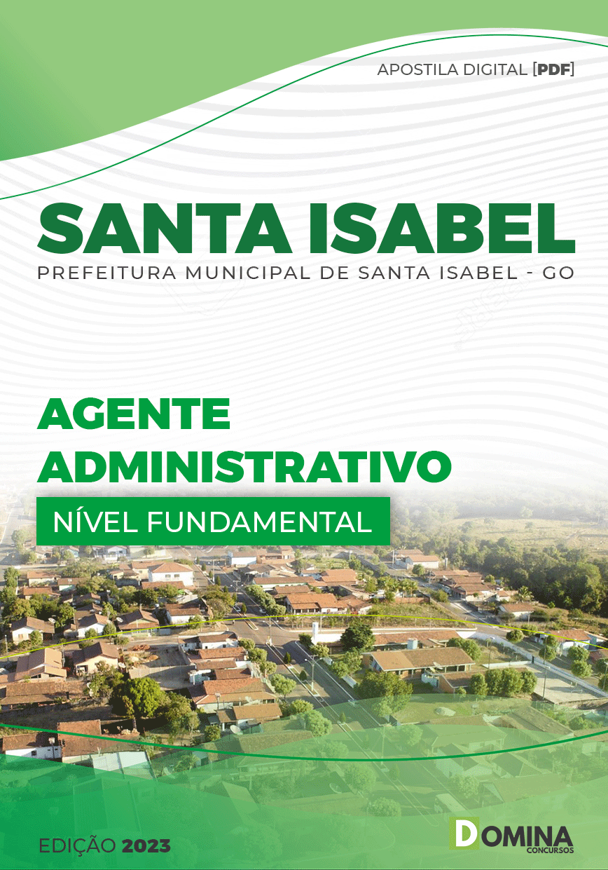 Apostila Digital Pref Santa Isabel GO 2023 Agente Administrativo