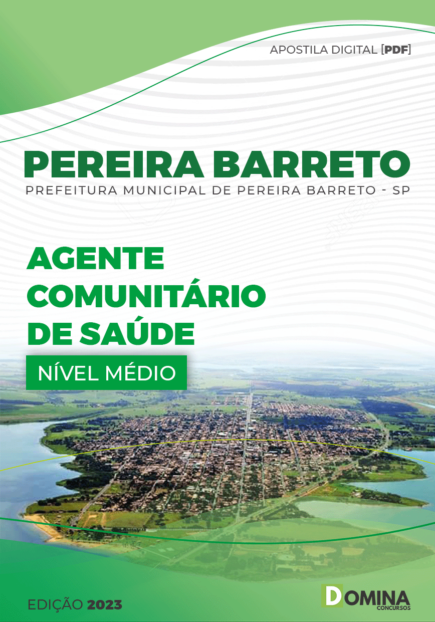 Apostila Pref Pereira Barreto SP 2023 Agente Comunitário Saúde