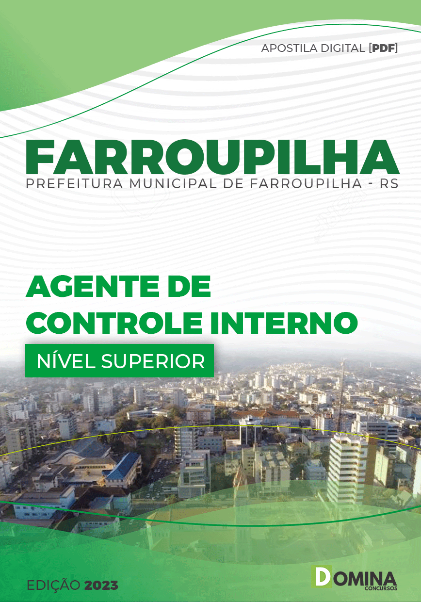 Apostila Pref Farroupilha RS 2023 Agente Controle Interno