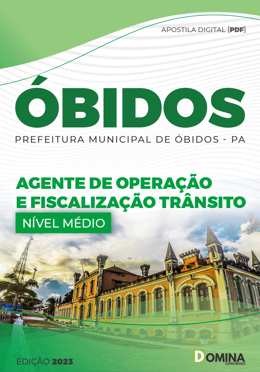 Apostila Pref Óbidos PA 2023 Agente Operação Fiscalização Trânsito