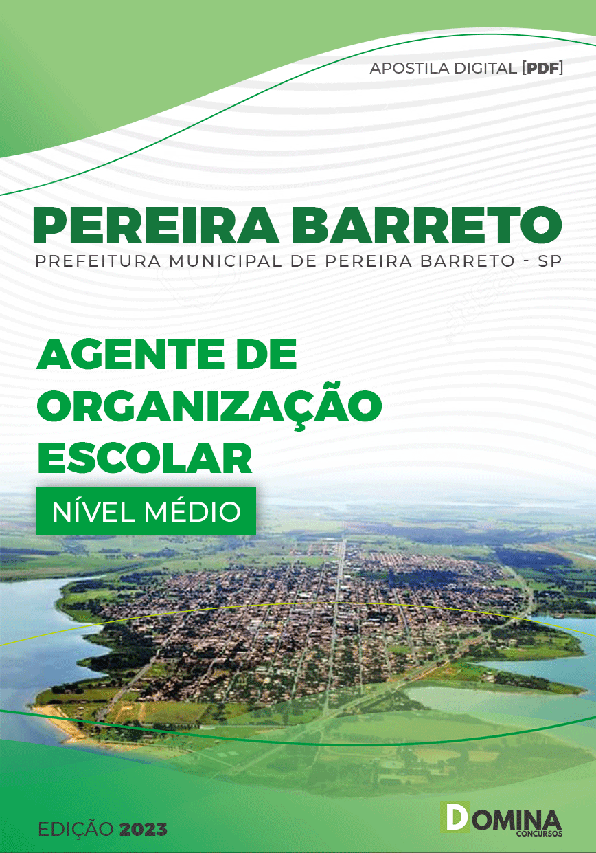 Apostila Pref Pereira Barreto SP 2023 Agente Organização Escolar