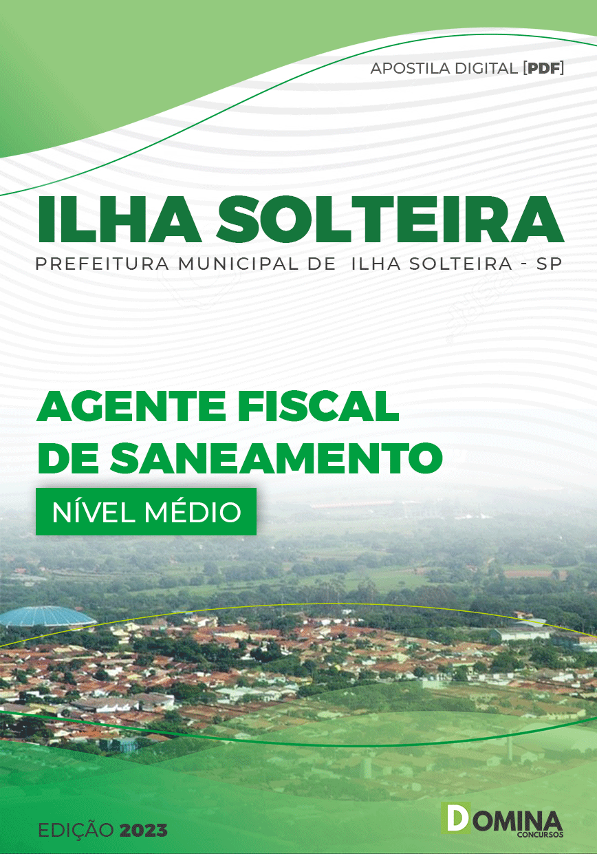 Apostila Pref Ilha Solteira SP 2023 Agente Fiscal Saneamento