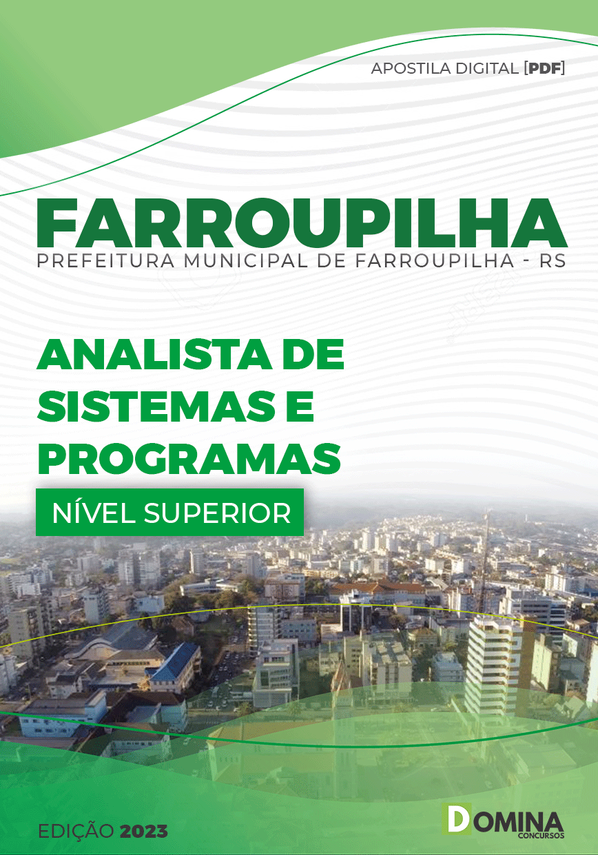 Apostila Pref Farroupilha RS 2023 Analista Sistema Programa