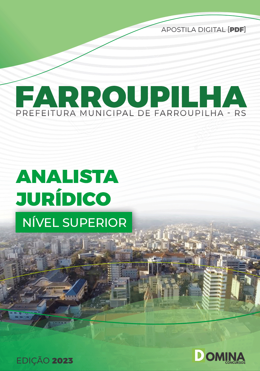 Apostila Digital Pref Farroupilha RS 2023 Analista Jurídico