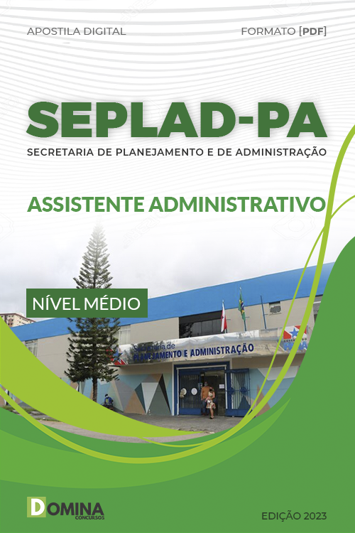 Apostila Digital SEPLAD PA 2023 Assistente Administrativo