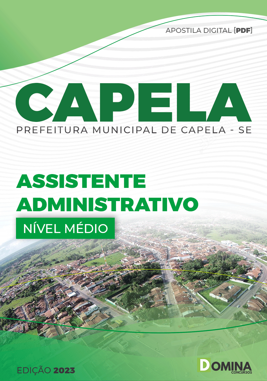 Apostila Pref Capela SE 2023 Assistente Administrativo