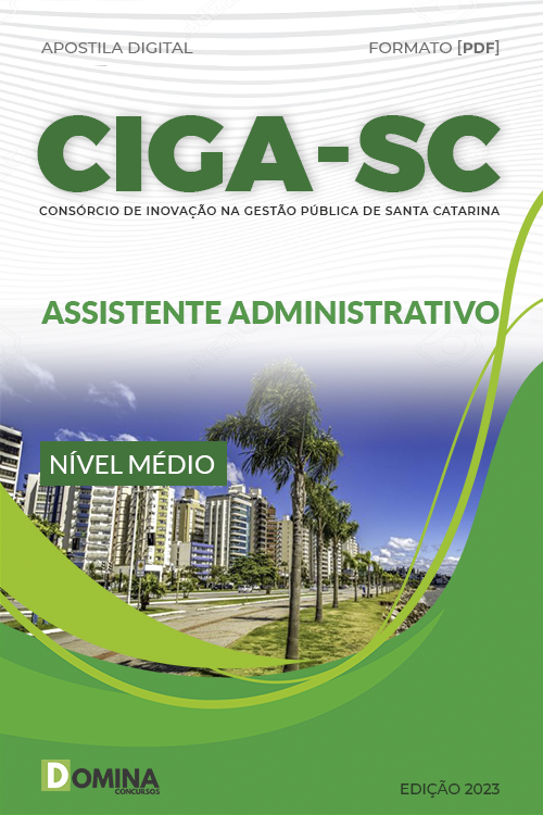Apostila Digital CIGA SC 2023 Assistente Administrativo