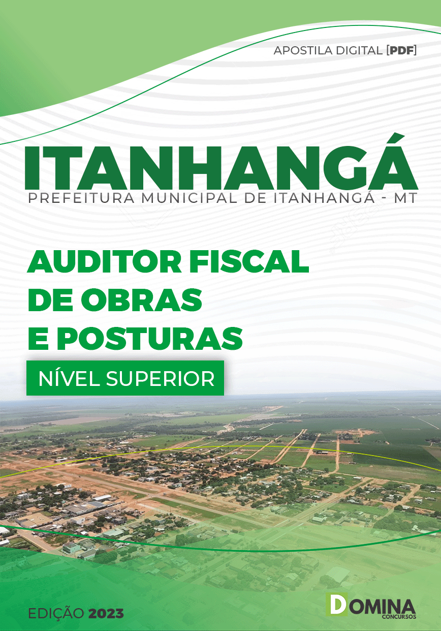 Apostila Pref Itanhangá MT 2023 Auditor Fiscal Obras Postura