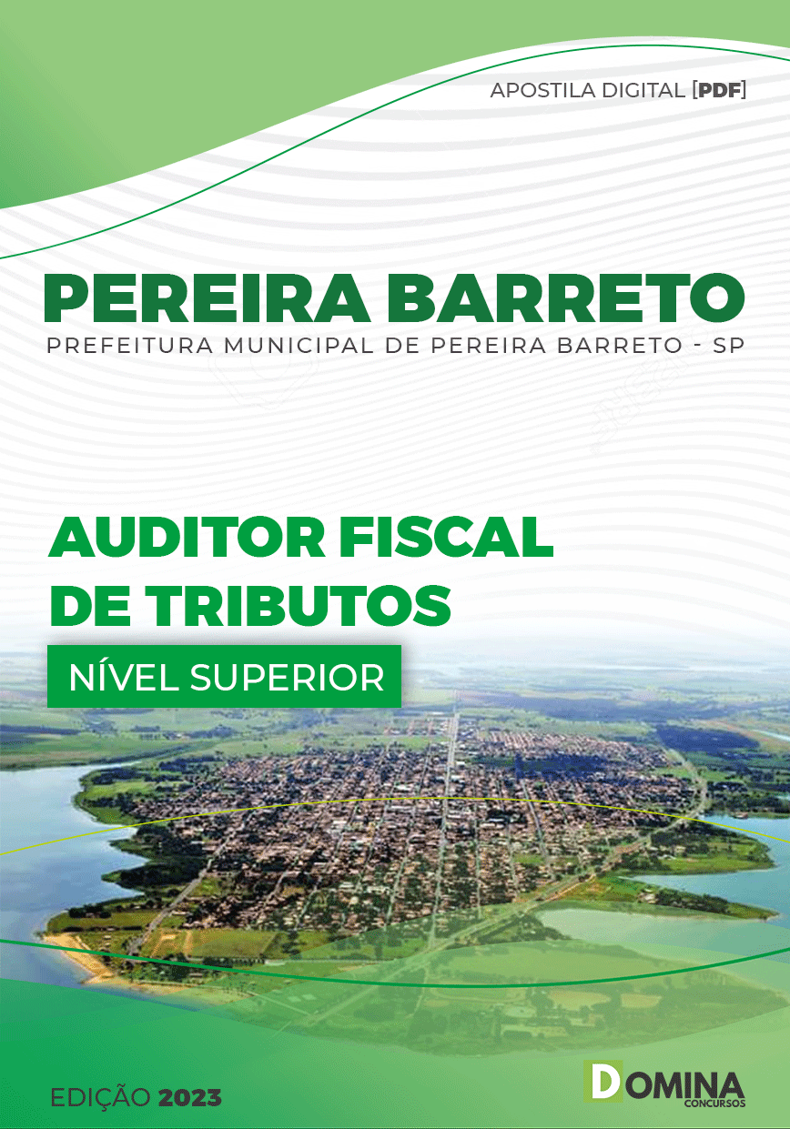 Apostila Pref Pereira Barreto SP 2023 Auditor Fiscal Tributos