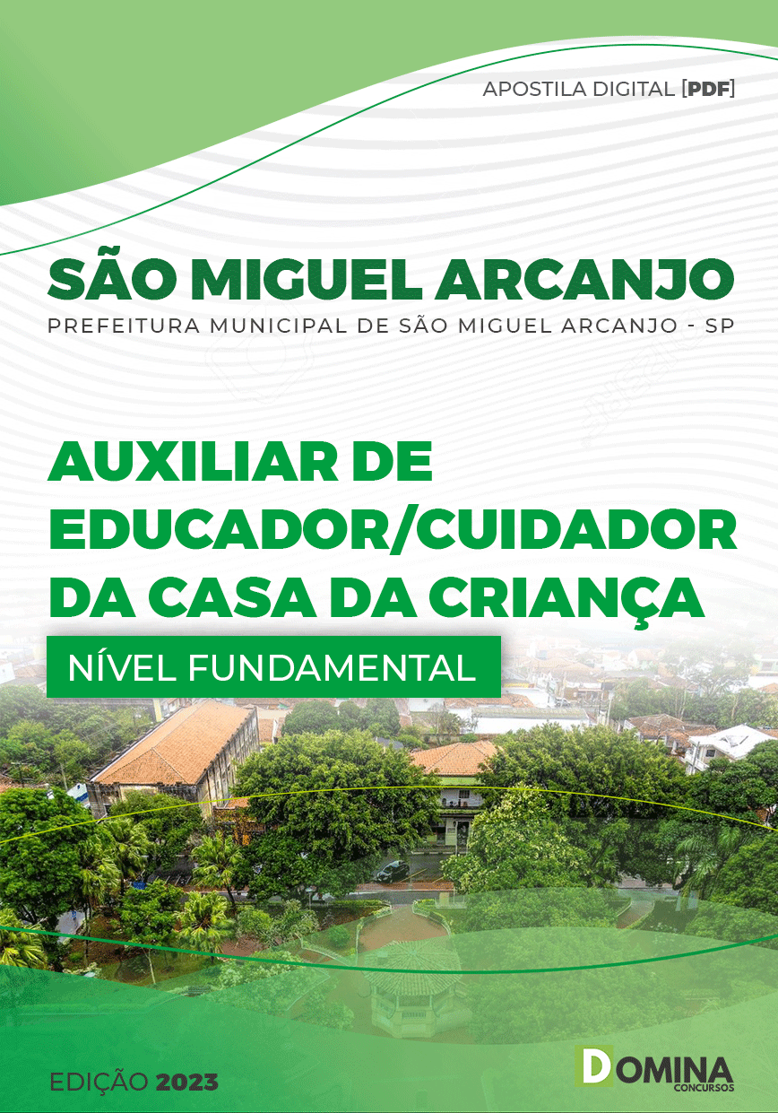 Apostila Pref São Miguel Arcanjo SP 2023 Auxiliar Educador Cuidador