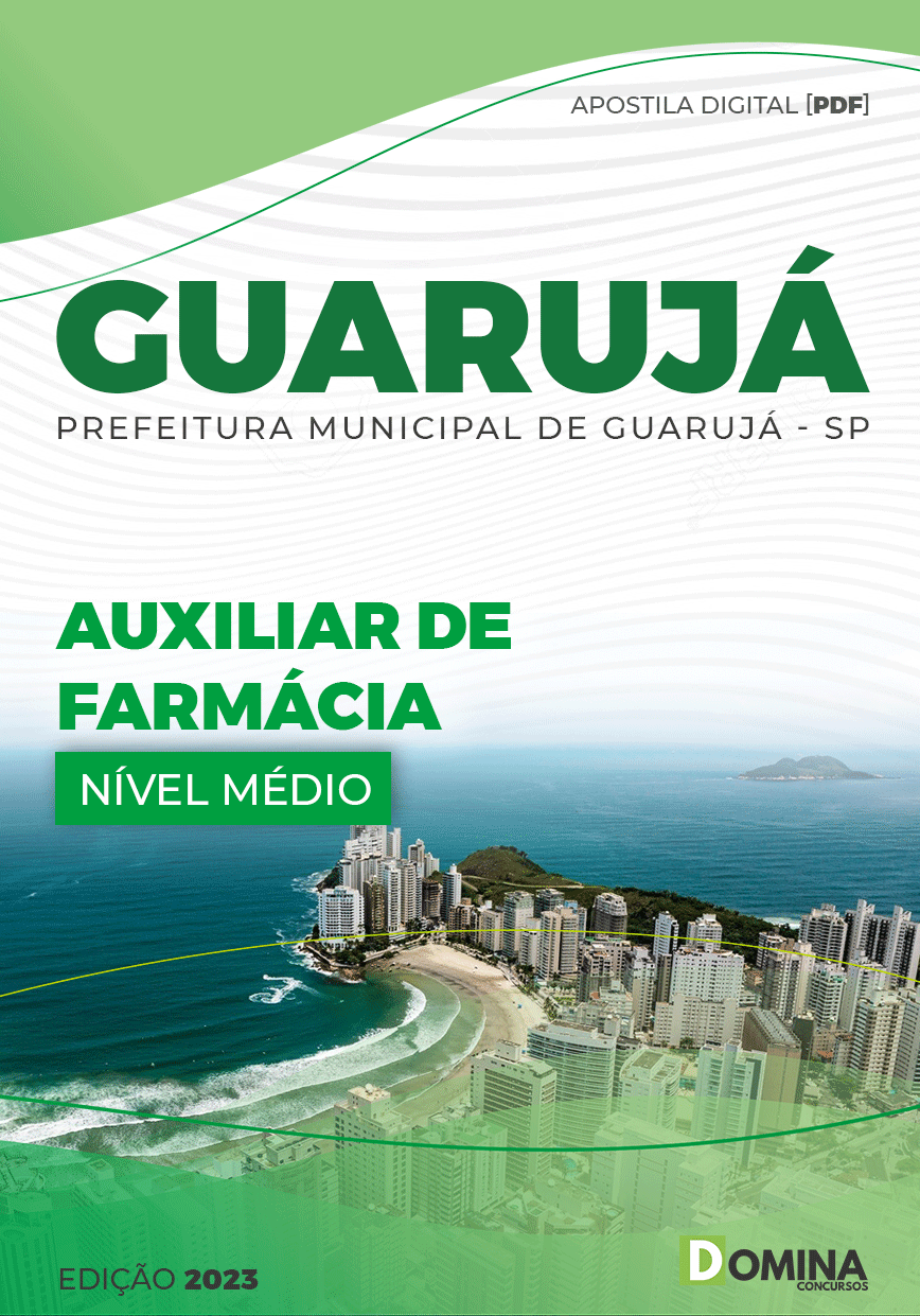Apostila Digital Pref Guarujá SP 2023 Auxiliar Farmácia