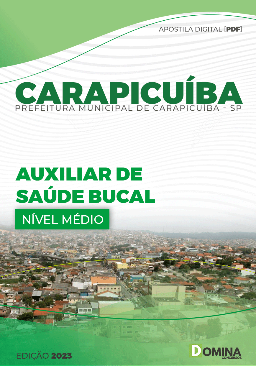 Apostila Pref Carapicuíba SP 2023 Auxiliar Saúde Bucal