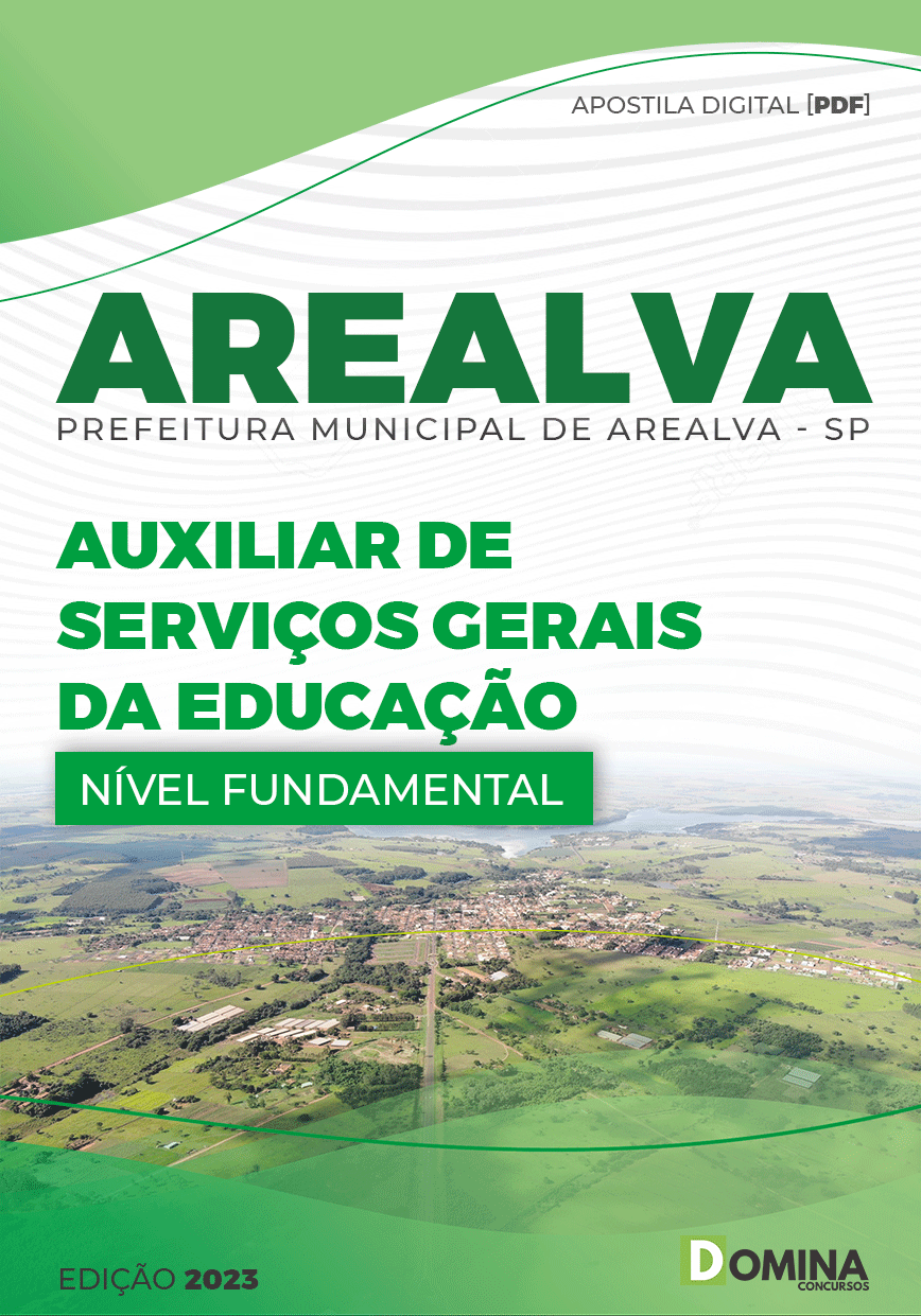 Apostila Pref Arealva SP 2023 Auxiliar Serviço Geral Educação