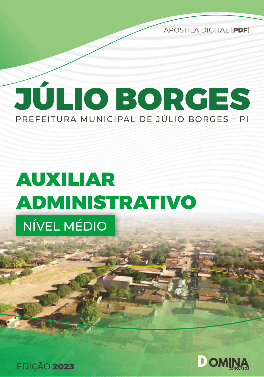 Apostila Pref Júlio Borges PI 2023 Auxiliar Administrativo