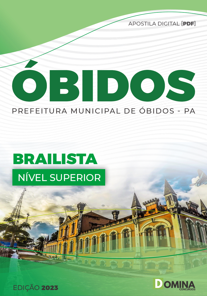 Apostila Digital Concurso Pref Óbidos PA 2023 Brailista