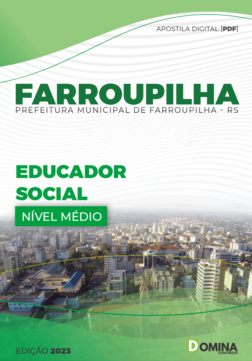 Apostila Digital Pref Farroupilha RS 2023 Educador Social