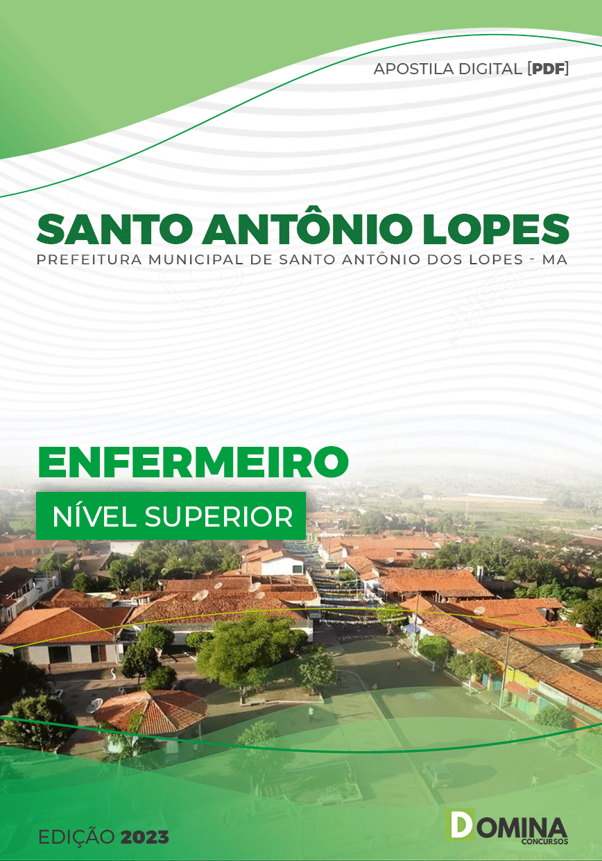 Apostila Pref Santo Antonio Lopes Lopes MA 2023 Enfermeiro
