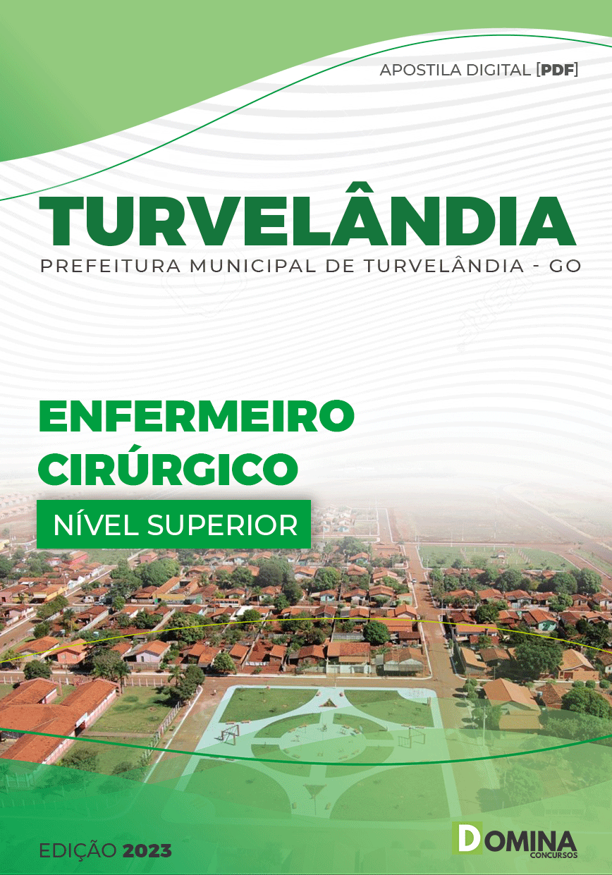 Apostila Digital Pref Turvelândia GO 2023 Enfermeiro Cirurgião