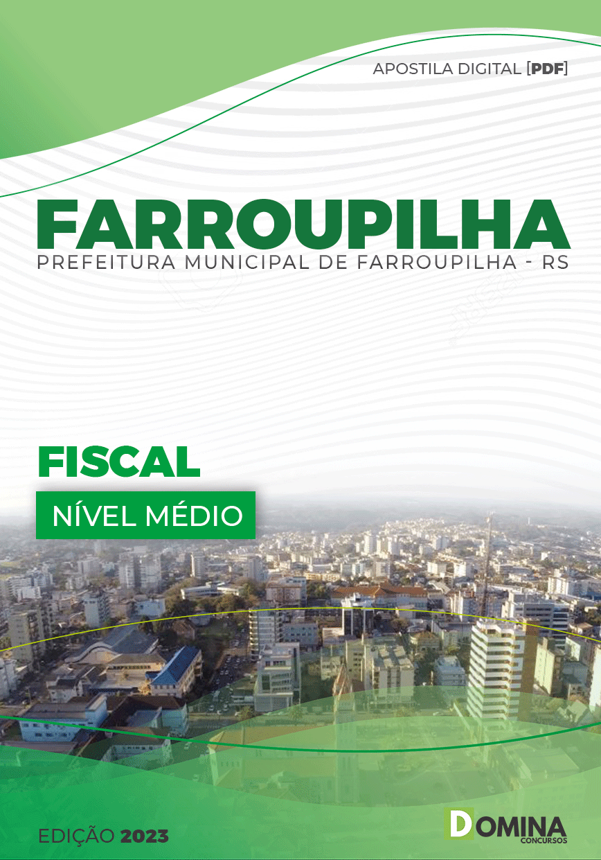 Apostila Digital Concurso Pref Farroupilha RS 2023 Fiscal