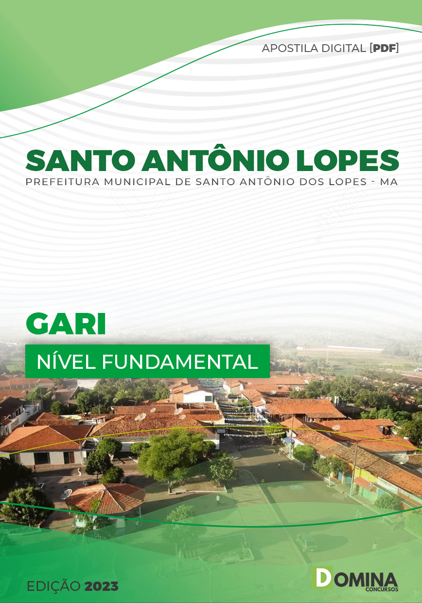 Apostila Pref Santo Antonio Lopes Lopes MA 2023 Gari