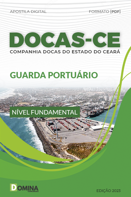 Apostila Concurso DOCAS CE 2023 Guarda Portuário