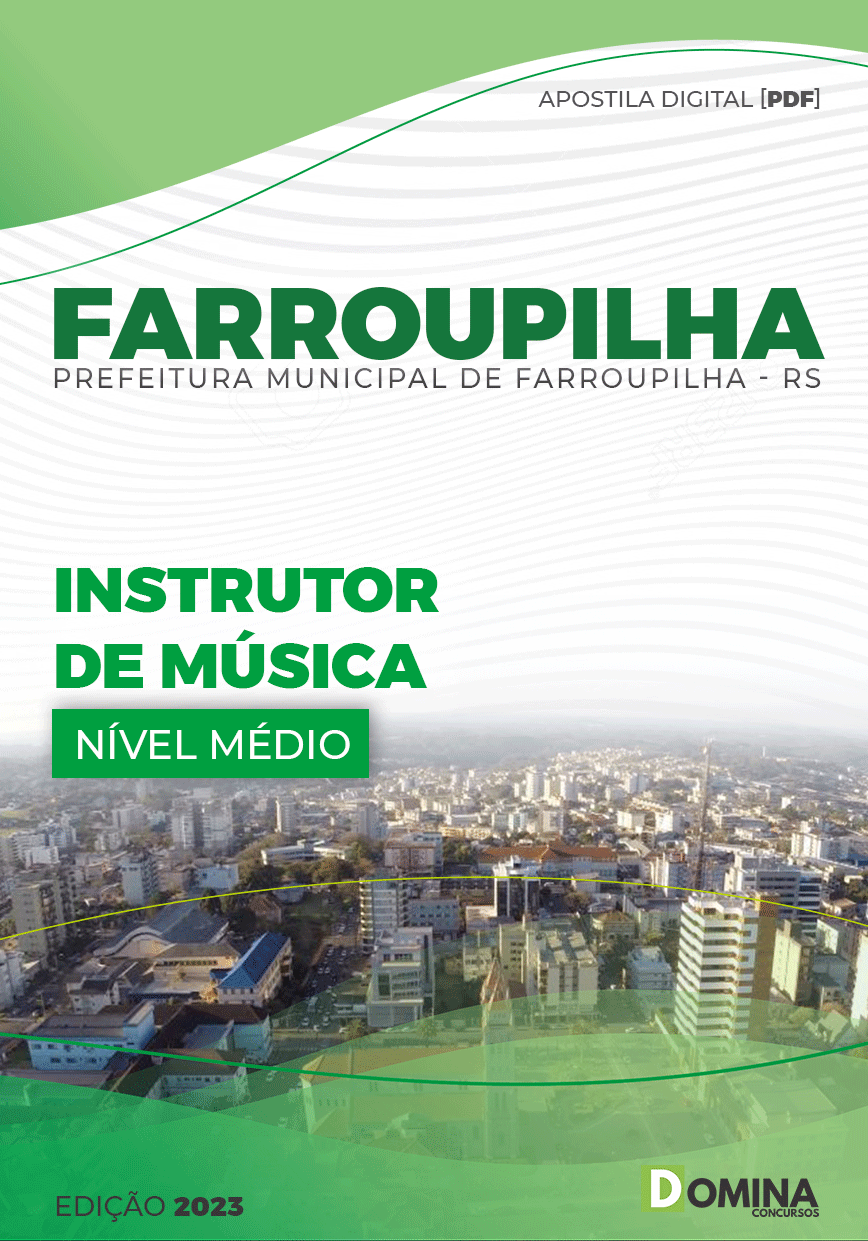 Apostila Digital Pref Farroupilha RS 2023 Instrutor Música