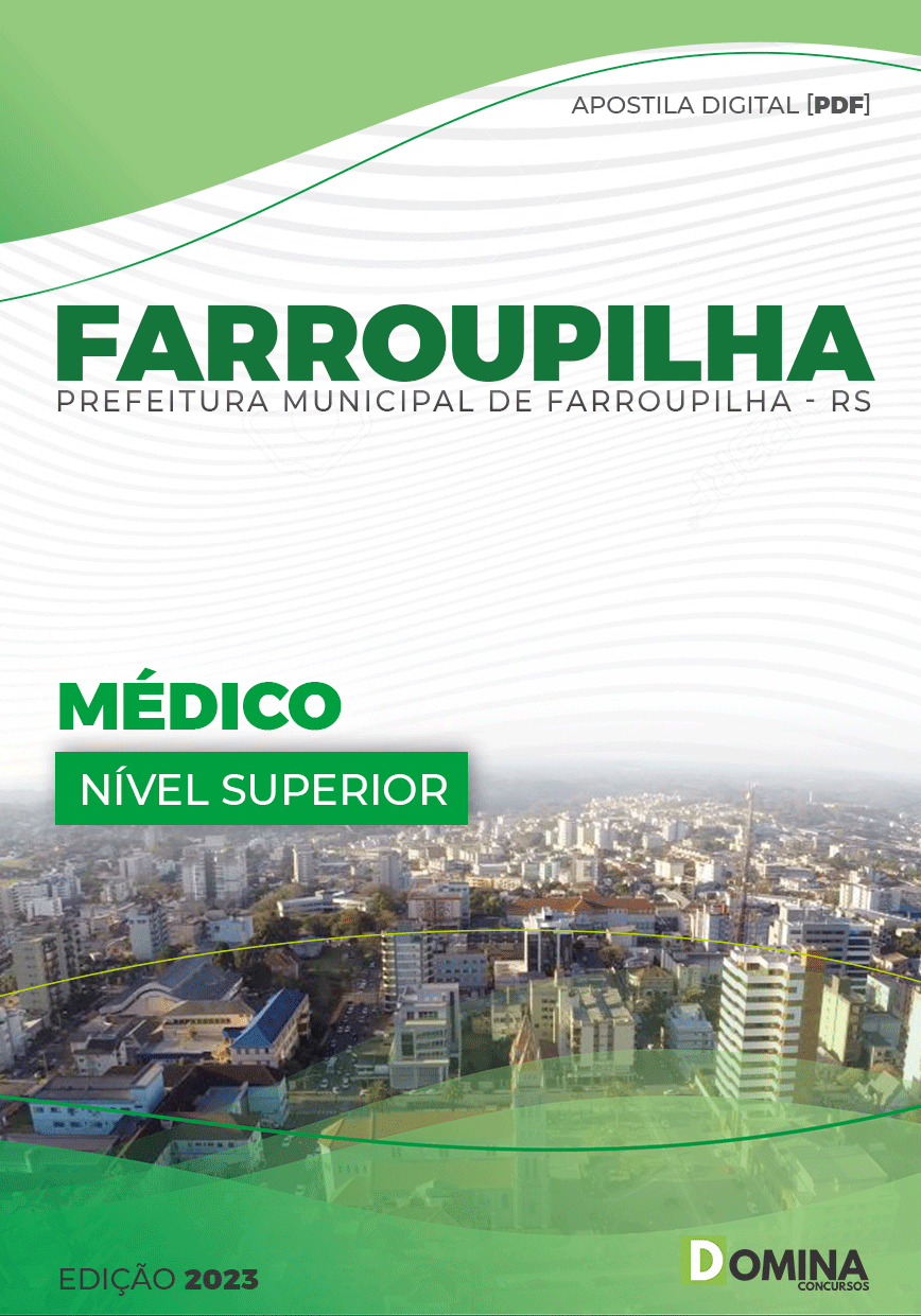 Apostila Concurso Pref Farroupilha RS 2023 Médico