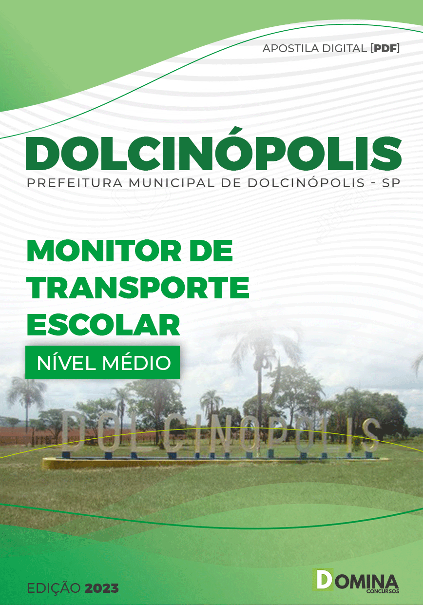 Apostila Pref Dolcinópolis SP 2023 Monitor Transporte Escolar