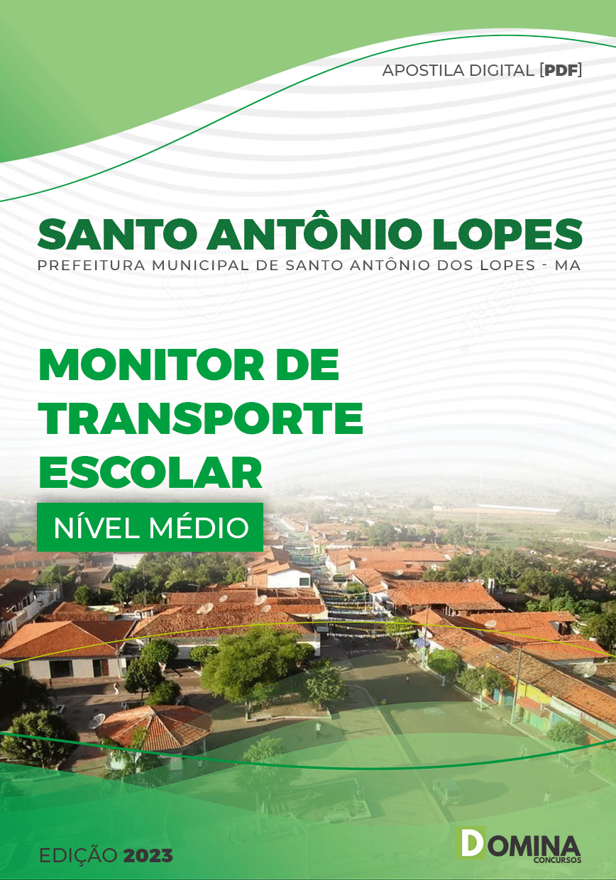 Apostila Pref Santo Antonio Lopes Lopes MA 2023 Monitor Transp Escolar