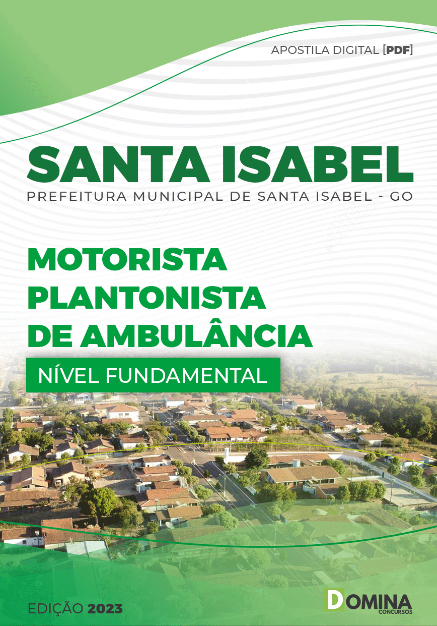 Apostila Pref Santa Isabel GO 2023 Motorista Ambulância