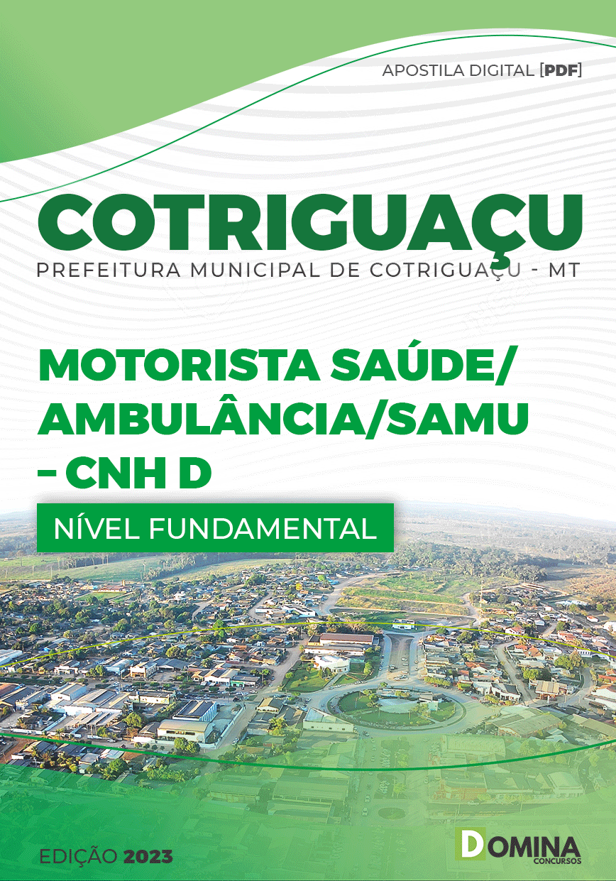 Apostila Pref Cotriguaçu MT 2023 Motorista Saúde Ambulância