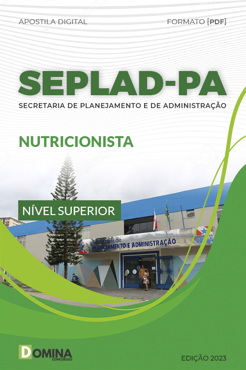 Apostila Digital Concurso SEPLAD PA 2023 Nutricionista