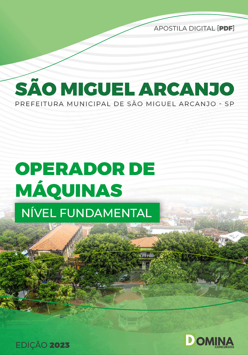 Apostila Pref São Miguel Arcanjo SP 2023 Operador Máquinas