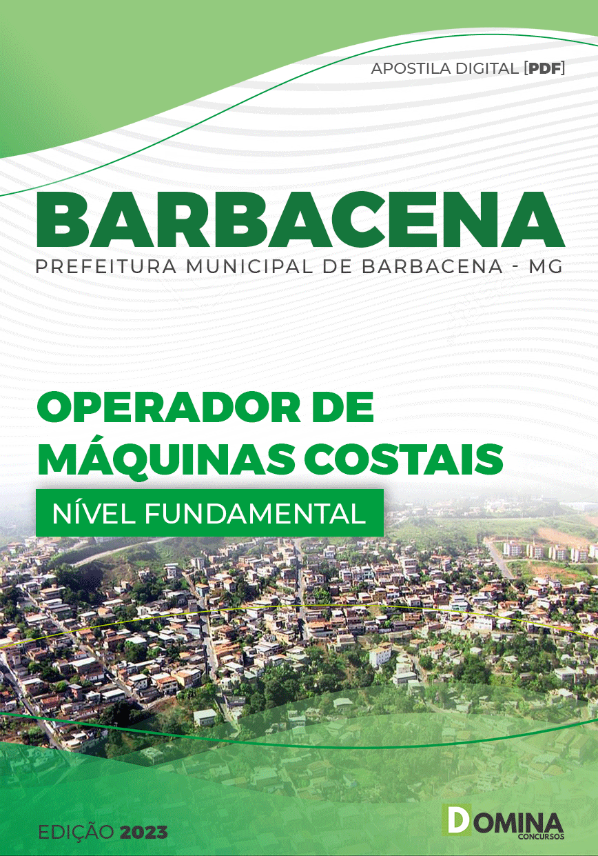 Apostila Pref Barbacena MG 2023 Operador Máquinas Costais