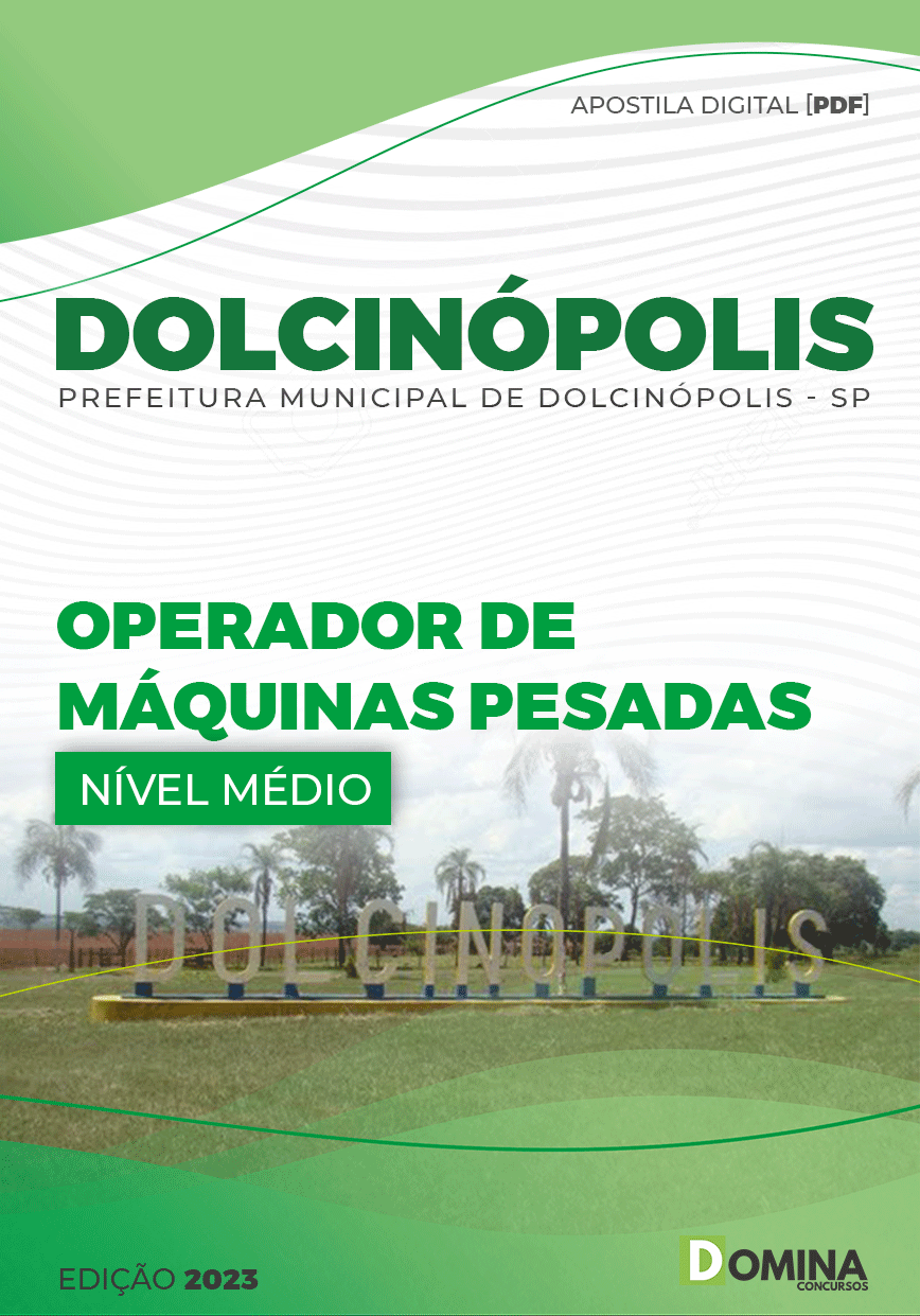 Apostila Pref Dolcinópolis SP 2023 Operador Máquinas Leves