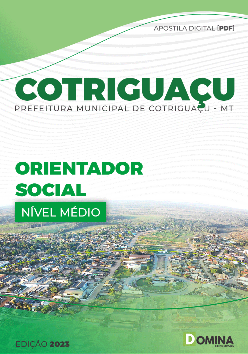 Apostila Pref Cotriguaçu MT 2023 Orientador Social