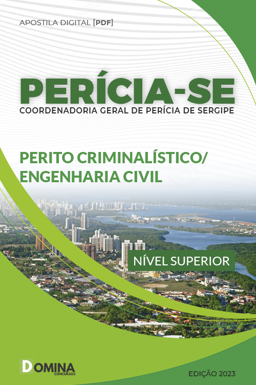 Apostila PERÍCIA SE 2023 Perito Criminalístico Engenharia Civil