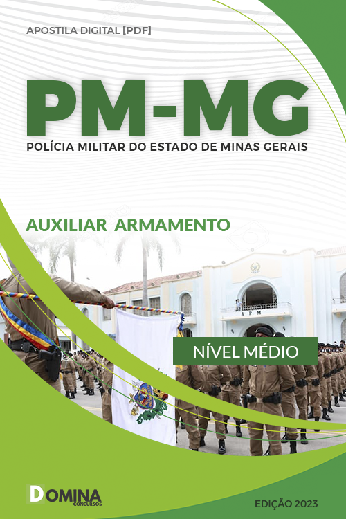 Apostila Concurso PM MG 2023 Auxiliar Armamento