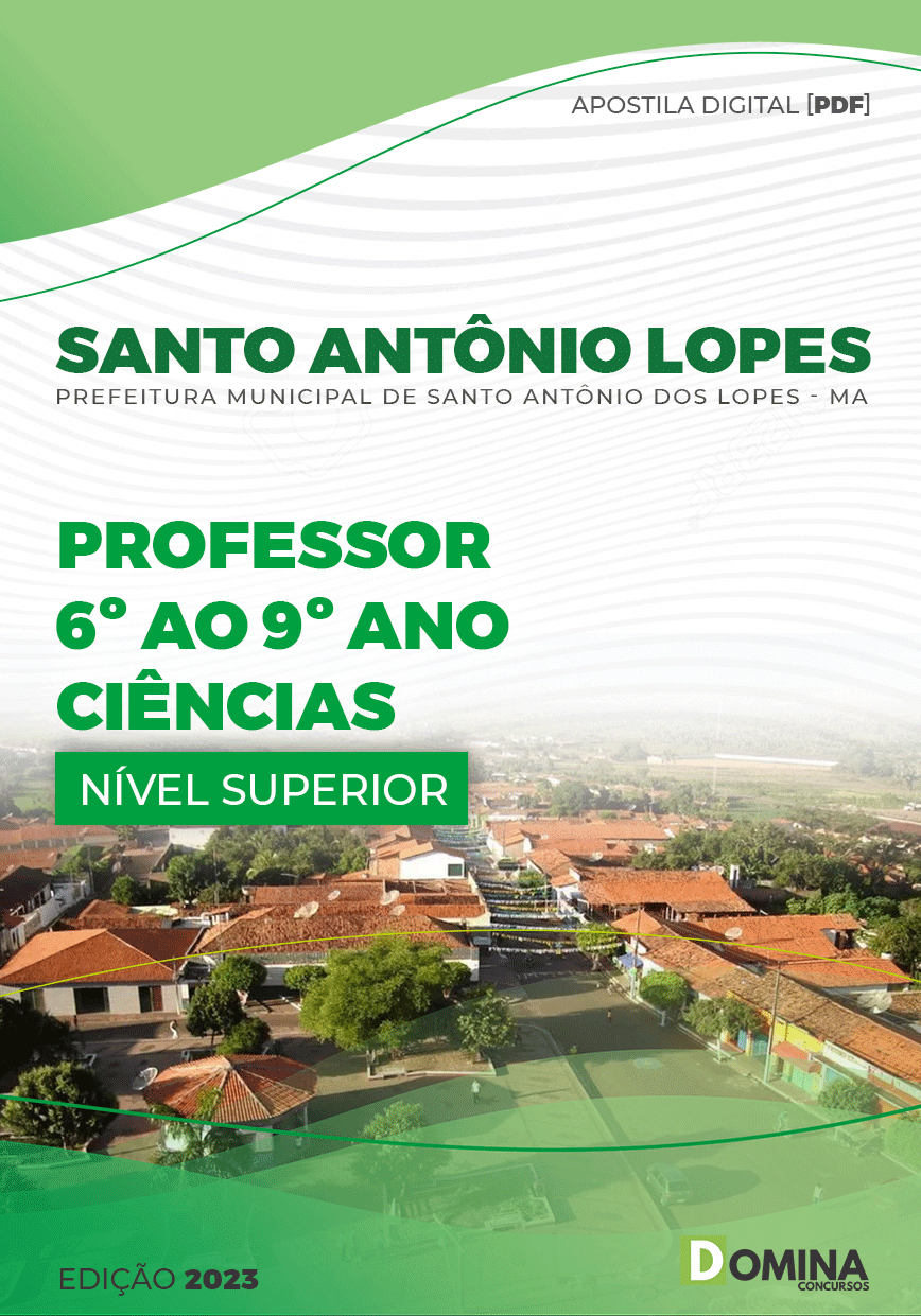 Apostila Pref Santo Antonio Lopes Lopes MA 2023 Professor Ciências