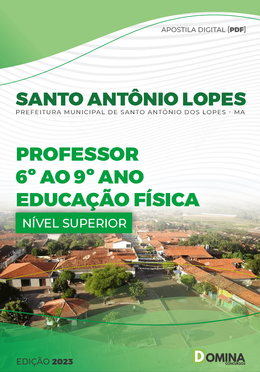 Apostila Pref Santo Antonio Lopes Lopes MA 2023 Professor Ed Física