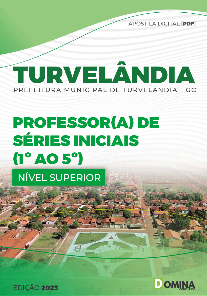 Apostila Pref Turvelândia GO 2023 Professor Séries Inicias