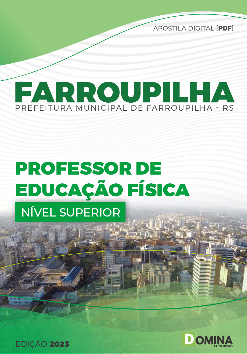 Apostila Digital Pref Farroupilha RS 2023 Professor Educação Física
