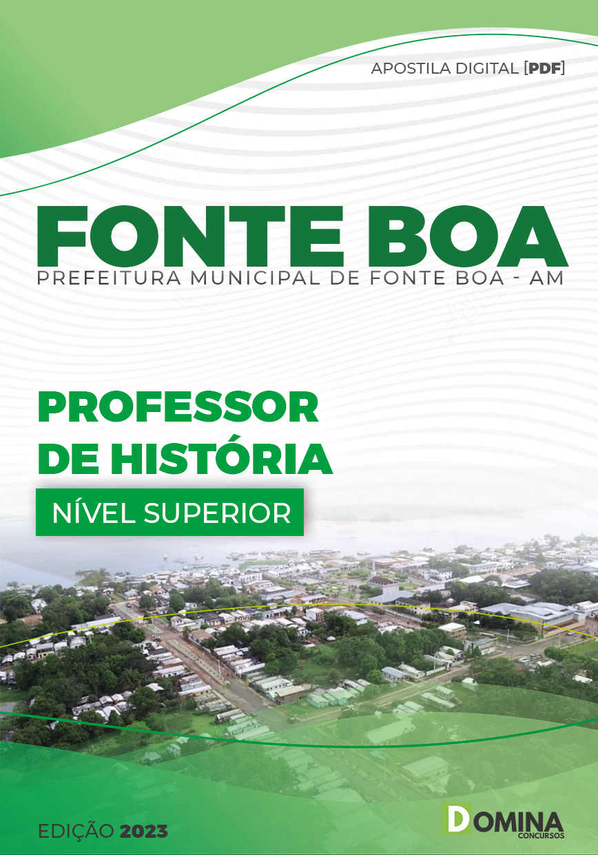 Apostila Digital Pref Fonte Boa AM 2023 Professor História