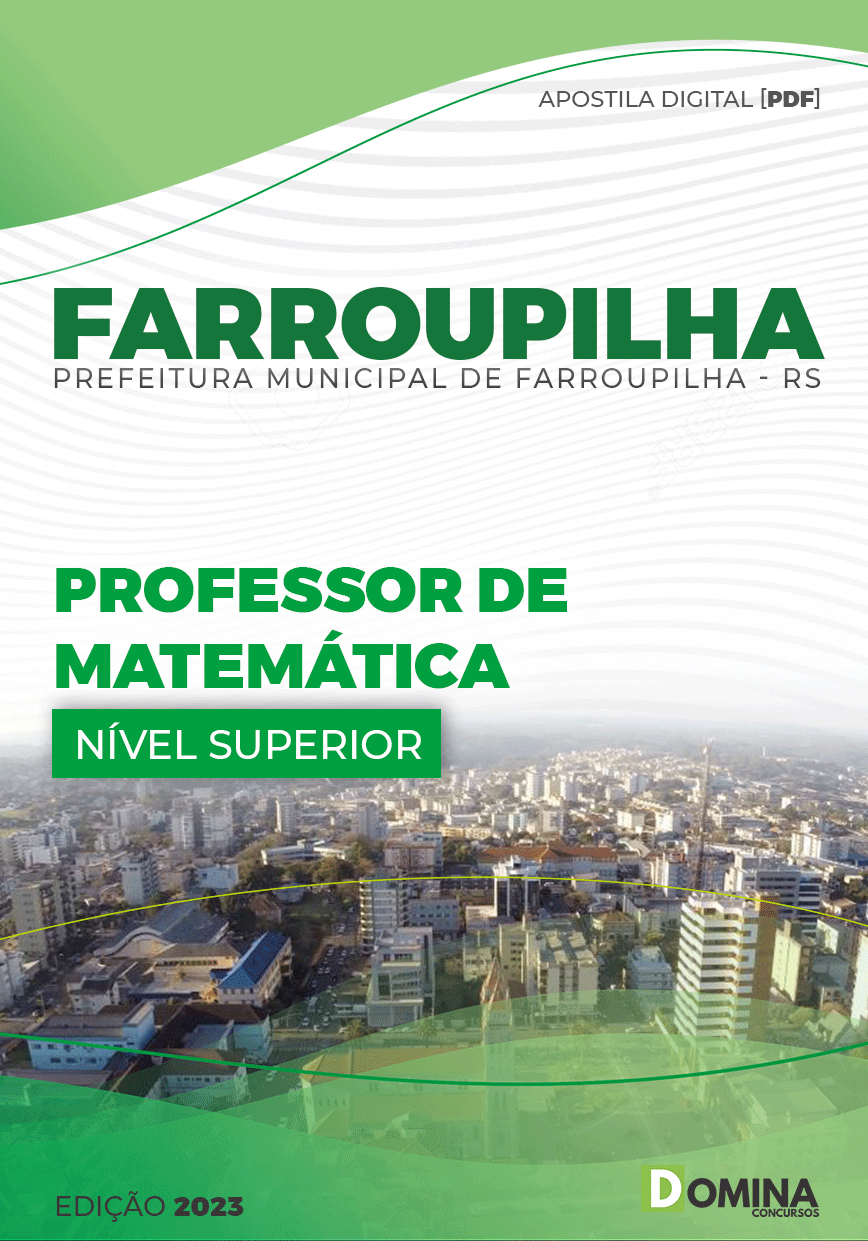 Apostila Pref Farroupilha RS 2023 Professor Anos Finais Matemática